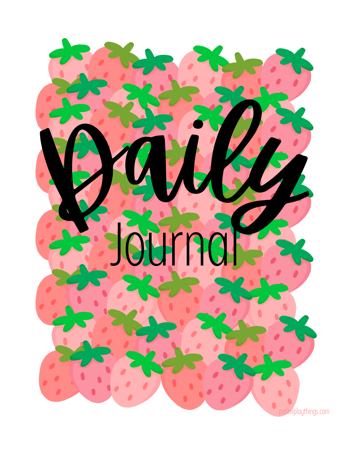 Strawberry Daily Journal
